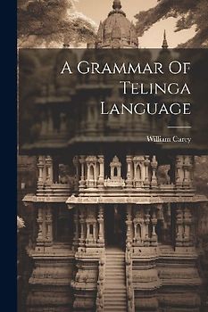A Grammar Of Telinga Language