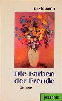 Die Farben der Freude