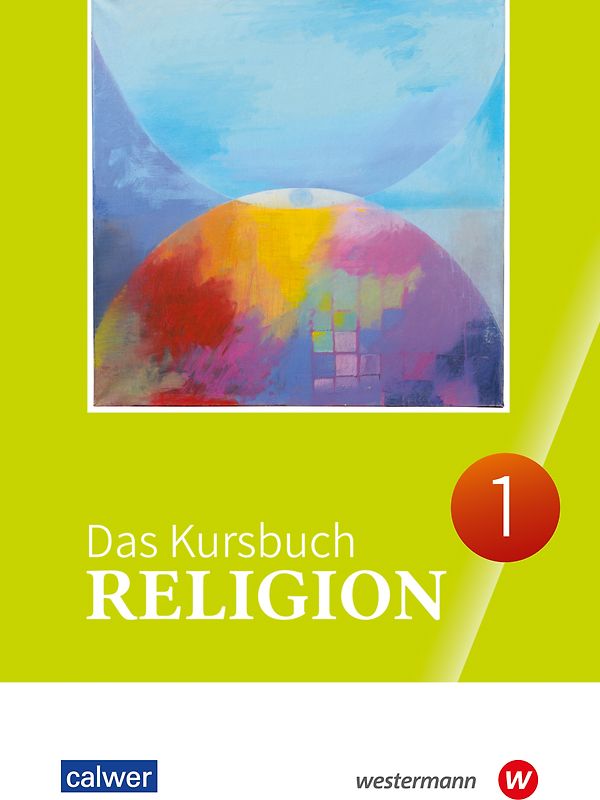 Das Kursbuch Religion - Ausgabe 2025