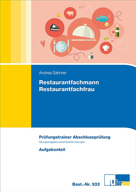 Restaurantfachmann/Restaurantfachfrau