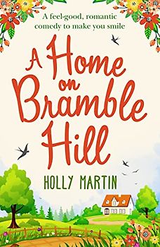 A Home On Bramble Hill