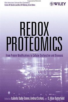 Redox Proteomics: From Protein Modifications to Cellular Dysfunction and Disease - Isabella Dalle-Donne [Hardcover]