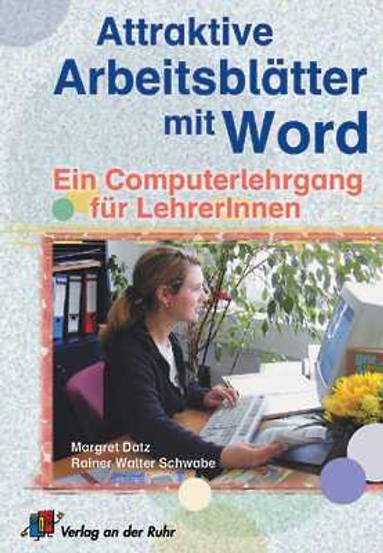 Attraktive Arbeitsblätter mit Word