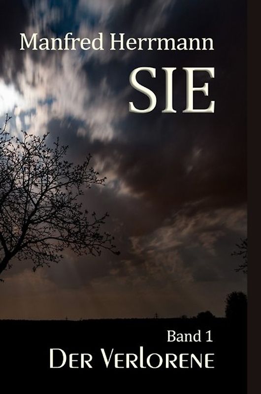 SIE / SIE - Der Verlorene