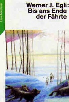 Bis ans Ende der Fährte