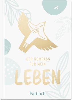 Der Kompass für mein Leben