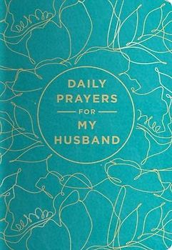 Daily Prayers for My Husband
