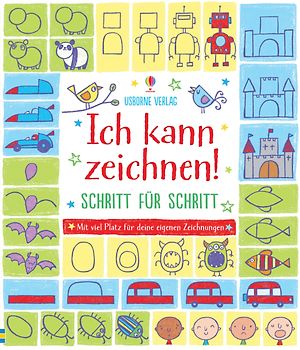 Ich kann zeichnen! Schritt für Schritt