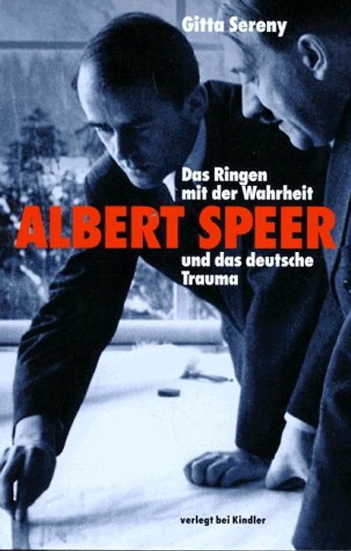 Das Ringen mit der Wahrheit - Albert Speer und das deutsche Trauma. (Arbeitstitel)