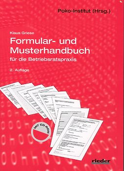 Formular- und Musterhandbuch für die Betriebsratspraxis