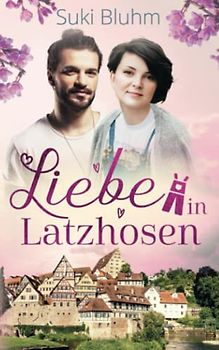 Liebe in Latzhosen: Liebesroman (Willkommen in Engeltal, Band 3)