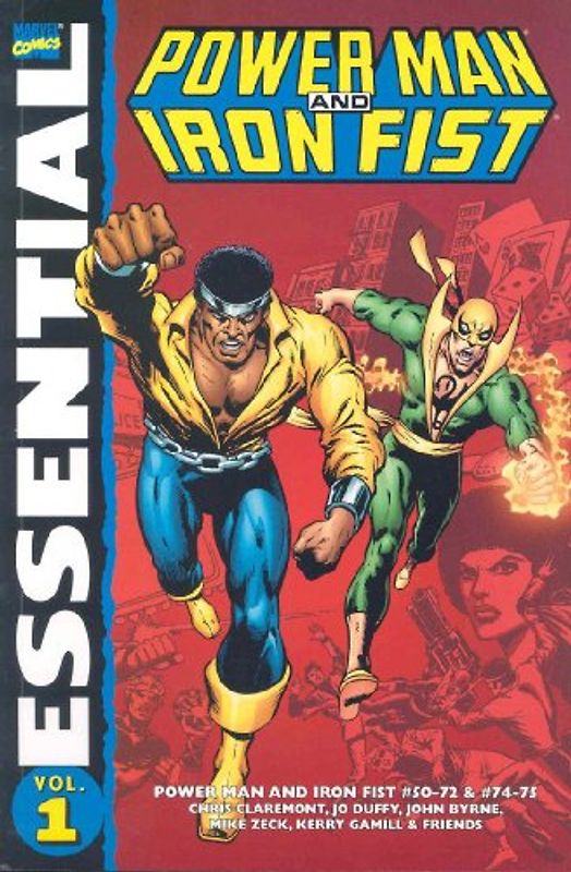 Essential Power Man and Iron Fist - Volume 1 (Essential (Marvel Comics)) - Claremont, Chris
