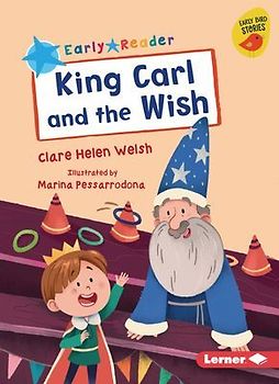 King Carl and the Wish