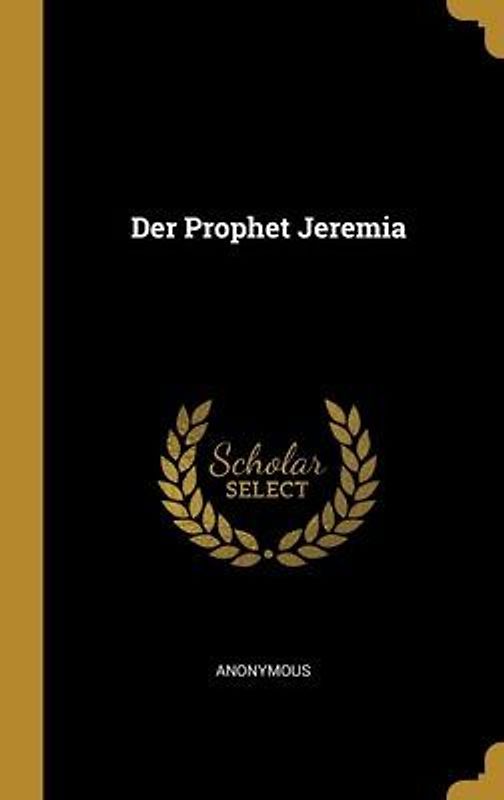 Der Prophet Jeremia