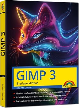 GIMP 3 - Einstieg und Praxis