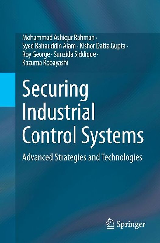 Securing Industrial Control Systems