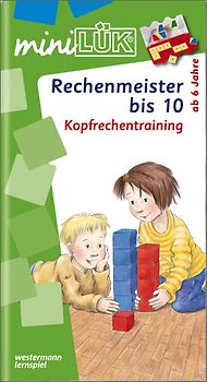 miniLÜK-Übungshefte / miniLÜK. Vorschule / Vorschule/1. Klasse - Mathematik: Rechenmeister bis 10
