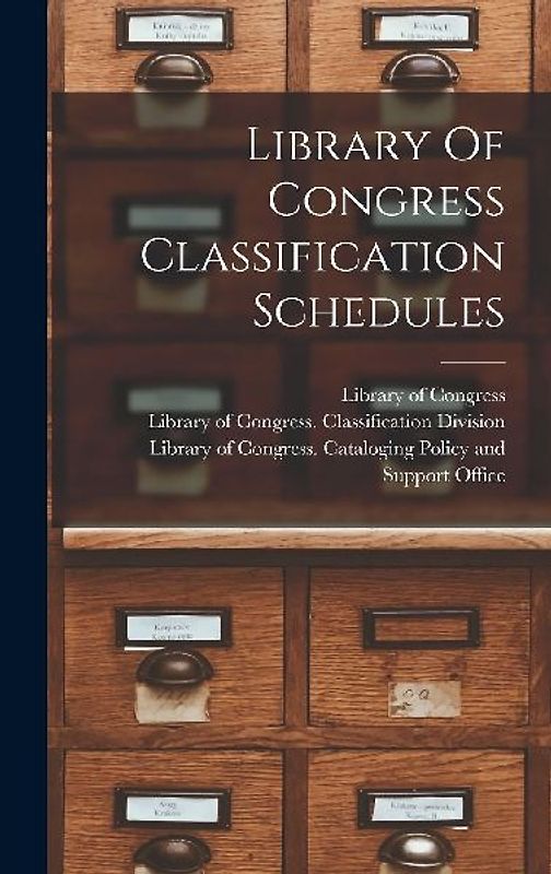 Library Of Congress Classification Schedules