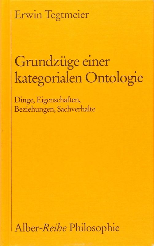 Grundzüge einer kategorialen Ontologie