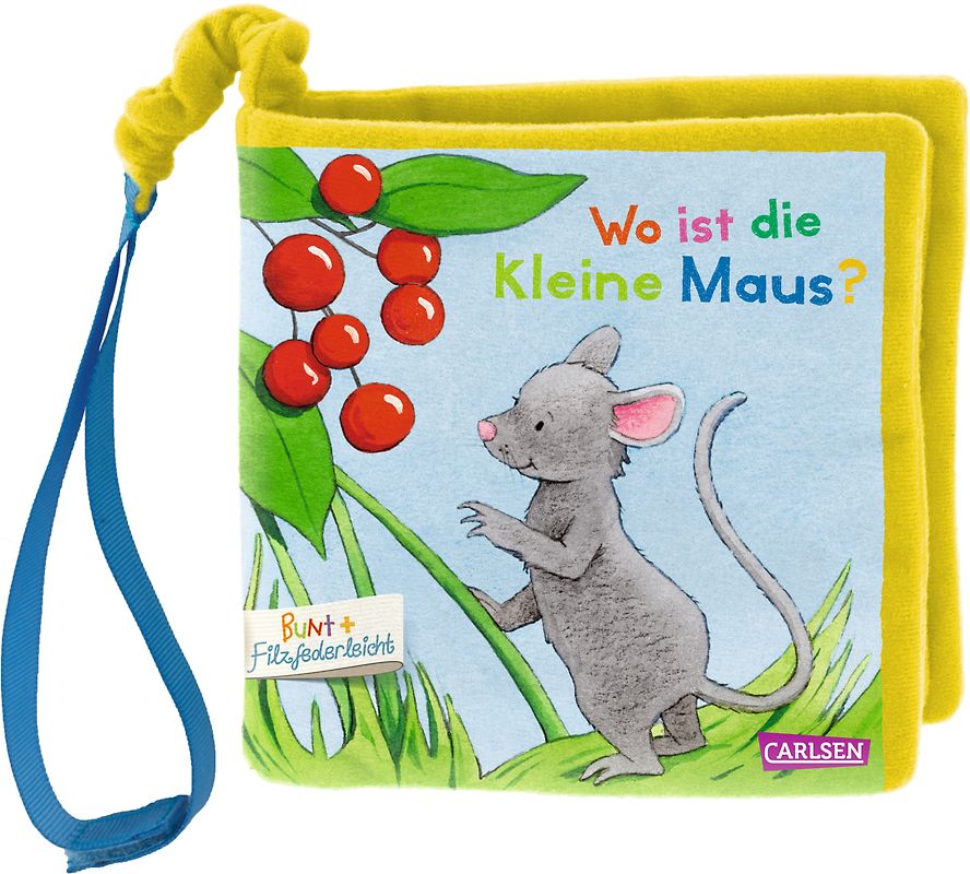 Mein erstes BUNT+Filzfederleicht®-Buggybuch: Wo ist die kleine Maus?