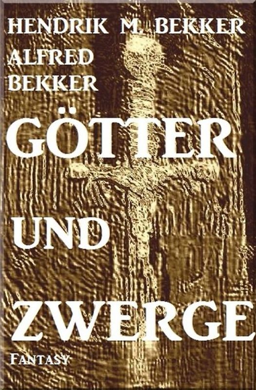 Götter und Zwerge