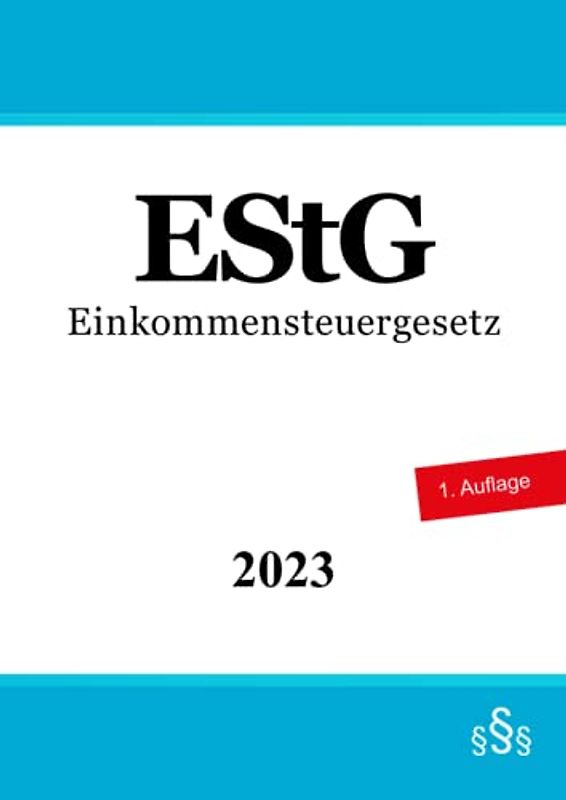 Einkommensteuergesetz - EStG