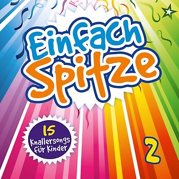 Sunshine Kids - Einfach spitze, Vol. 2