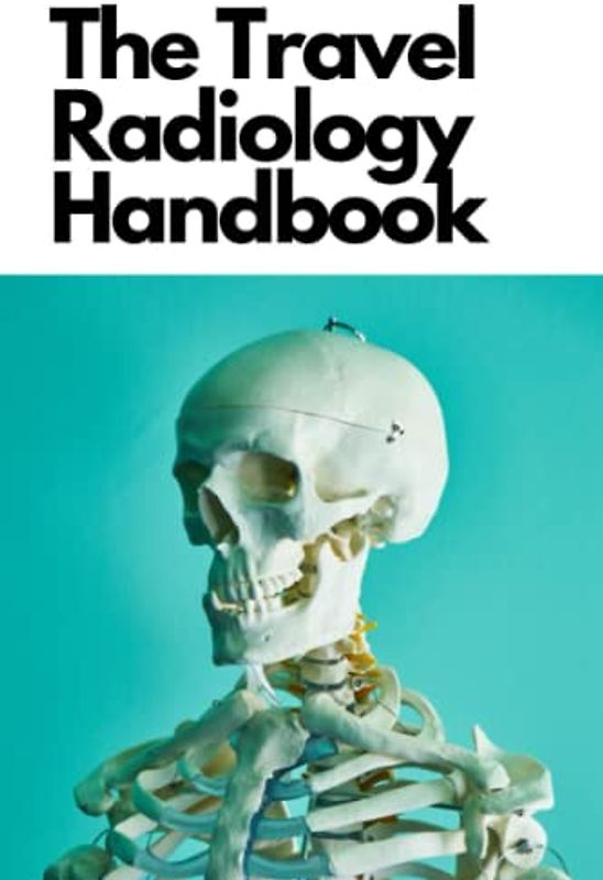 The Travel Radiology Handbook