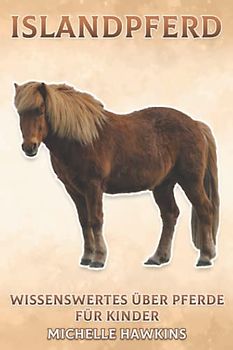 Islandpferd: Wissenswertes über Pferde für Kinder #6