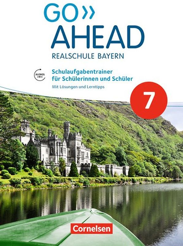 Go Ahead - Realschule Bayern 2017 - 7. Jahrgangsstufe