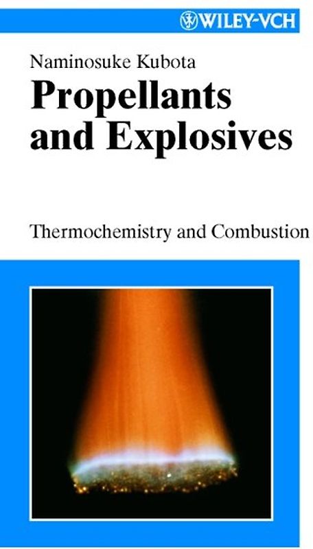 Propellants and Explosives