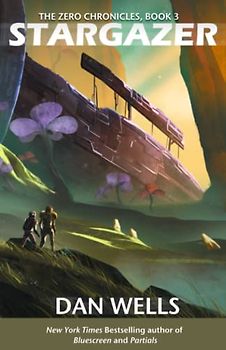 Stargazer (The Zero Chronicles, Band 3)