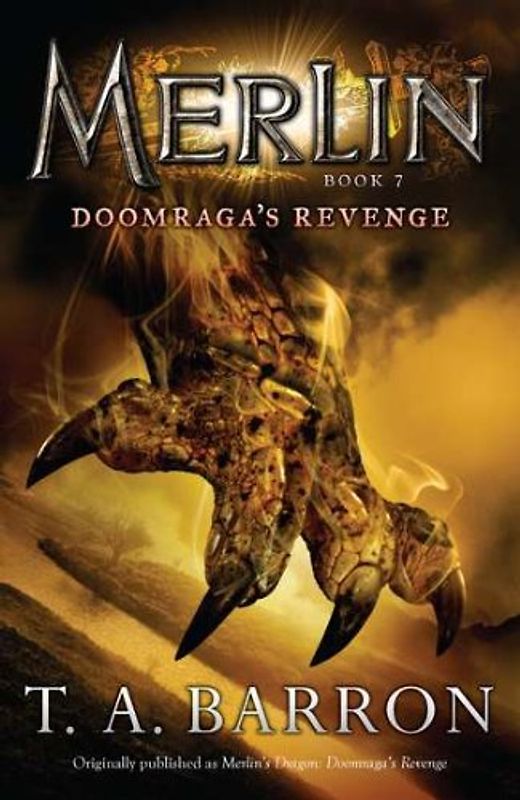 Doomraga's Revenge: Book 7 (Merlin) - T. A. Barron