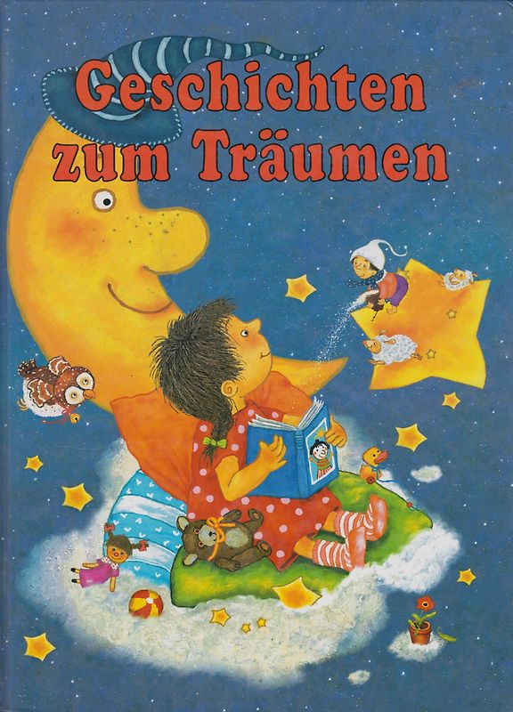 Geschichten zum Träumen - Ute Haderlein [Gebundene Ausgabe]