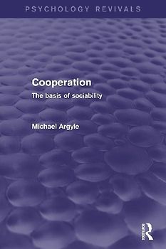 Cooperation (Psychology Revivals)