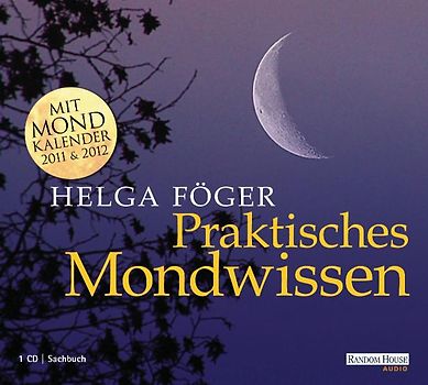 Praktisches Mondwissen