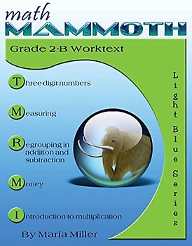 Math Mammoth Grade 2-B Student Worktext