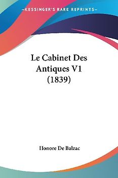Le Cabinet Des Antiques V1 (1839)