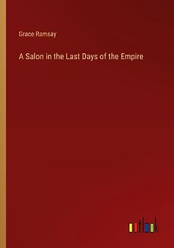 A Salon in the Last Days of the Empire