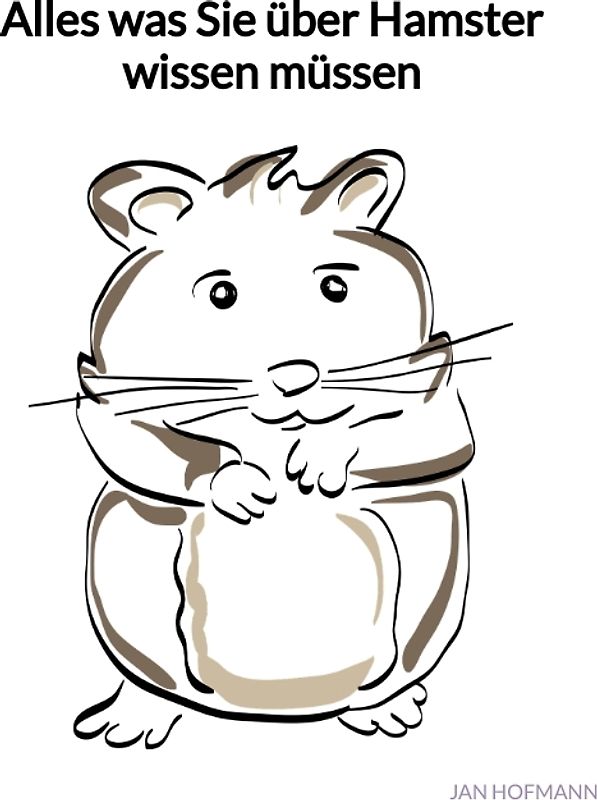 Alles was Sie über Hamster wissen müssen