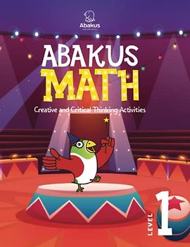Abakus Math. Exercise book. Level 1: Creative and critical thinking activities (Abakus Math. Level 1, Band 2)