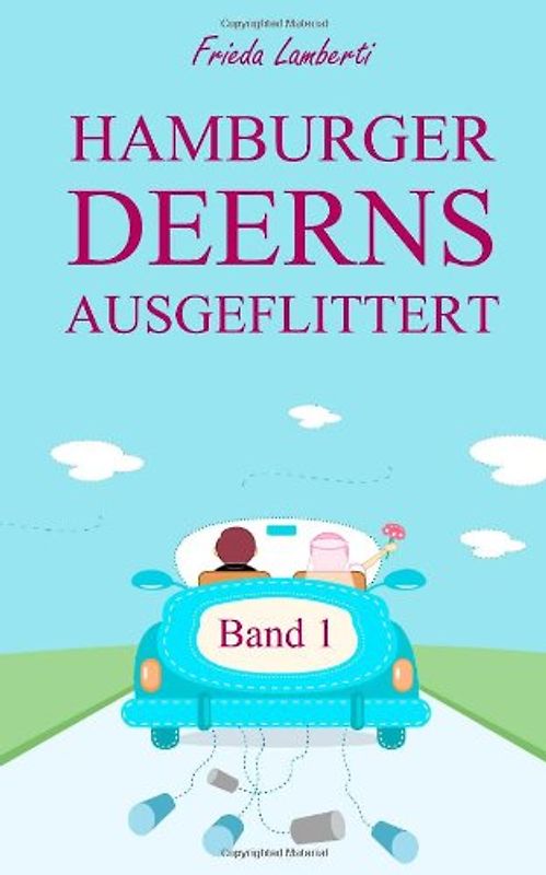Ausgeflittert - Lamberti, Frieda
