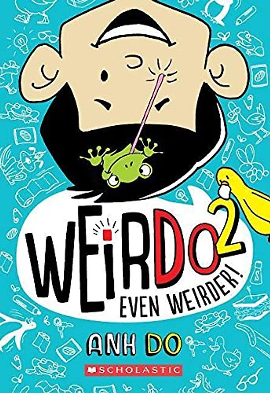 Even Weirder! (Weirdo, 2)
