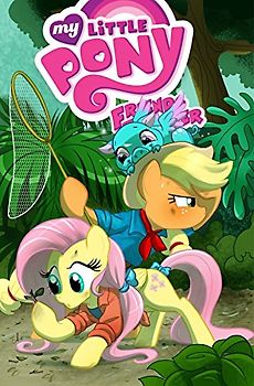 My Little Pony: Friends Forever Volume 6 (MLP Friends Forever, Band 6)