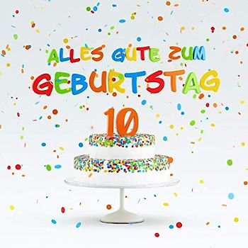 Alles Gute Zum Geburtstag: Kindergeburtstag Gästebuch zum Eintragen - 10. Geburtstag