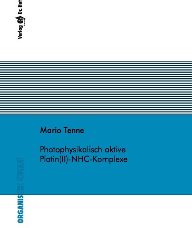 Photophysikalisch aktive Platin(II)-NHC-Komplexe