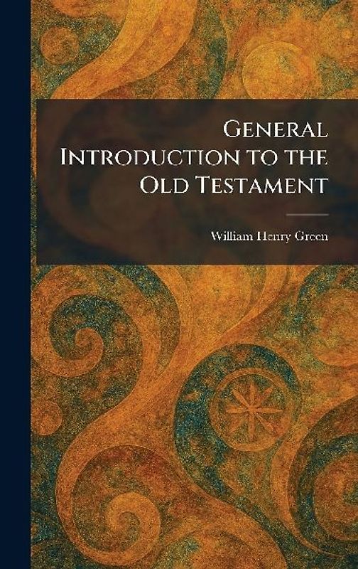 General Introduction to the Old Testament