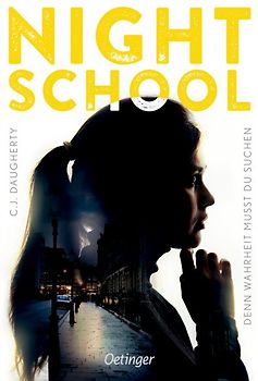 Night School 3. Denn Wahrheit musst du suchen