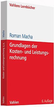 Grundlagen der Kosten- und Leistungsrechnung