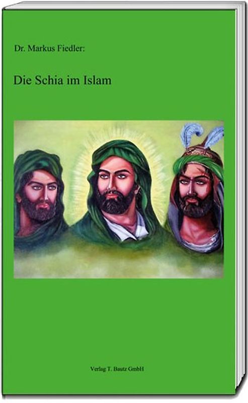 Die Schia im Islam